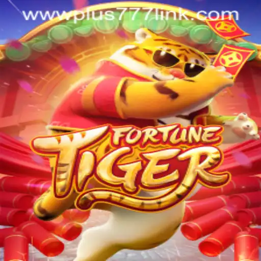 Discover the Adventure of FortuneTiger: Exploring the Game and the Link to Plus777