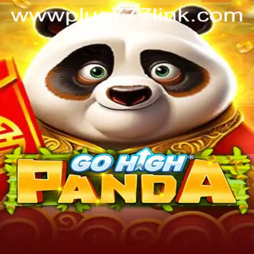Exploring the World of GoHighPanda: An In-Depth Look Into the Game and the Plus777 Link