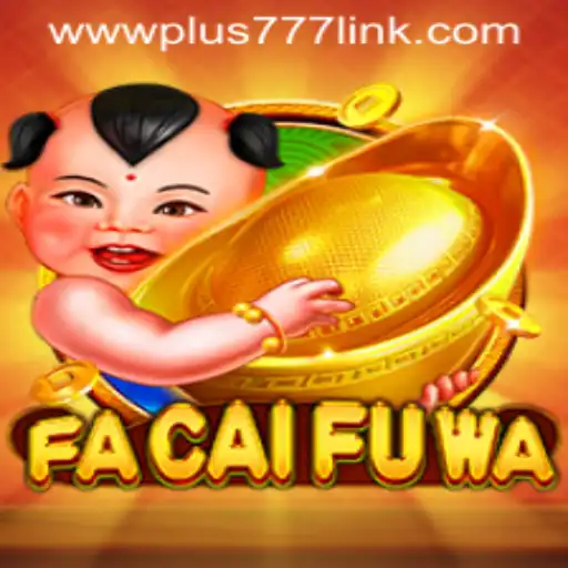 Exploring FaCaiFuWa: A Comprehensive Guide to This Exciting Game